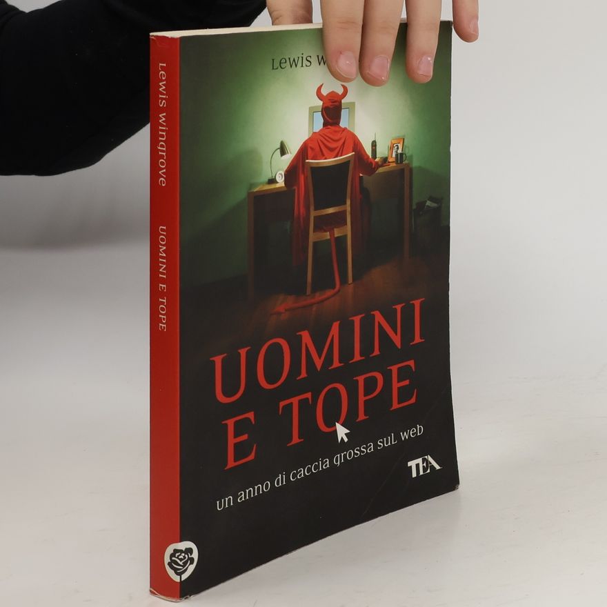 Lewis Wingrove Uomini e tope