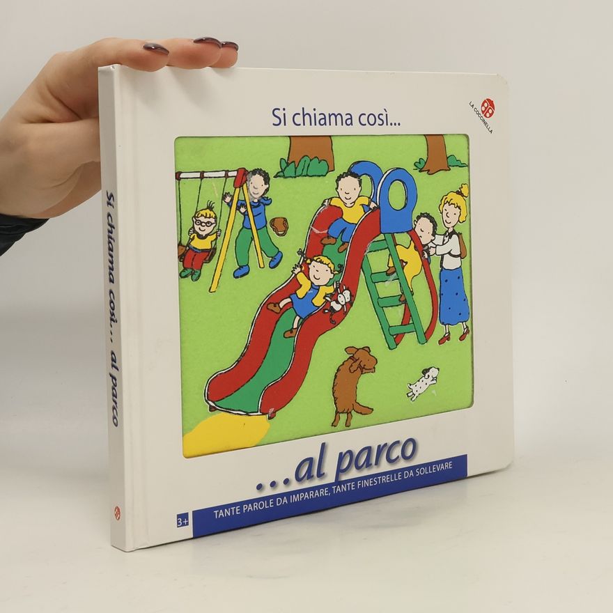 Donata Montanari Si chiama così... Al parco