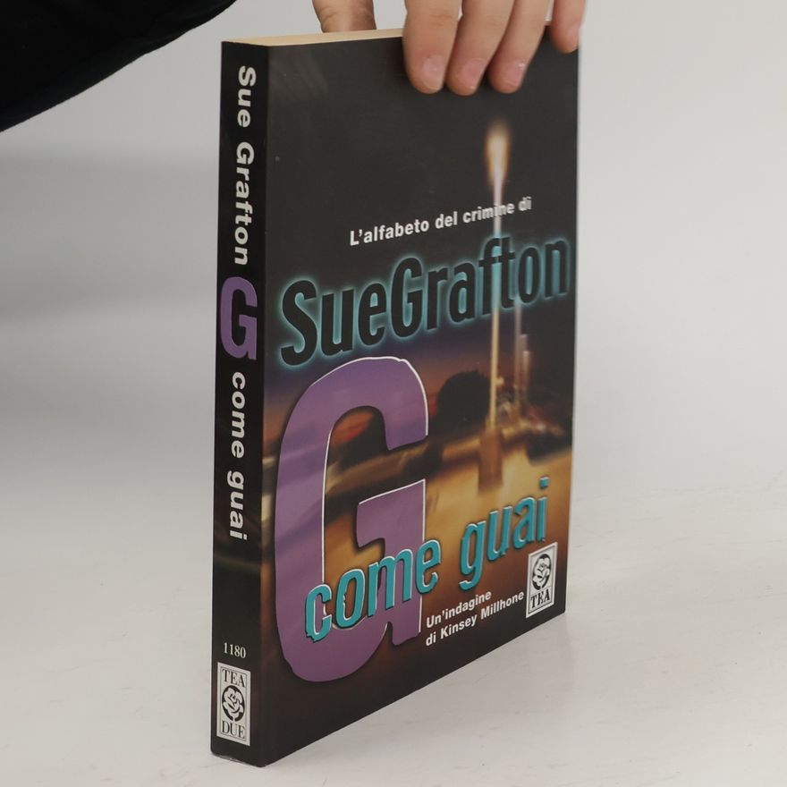 Sue Grafton G come guai