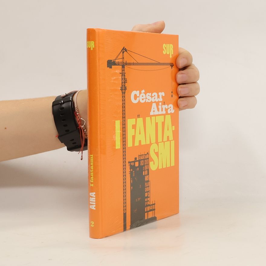 César Aira SUR - 2: I fantasmi