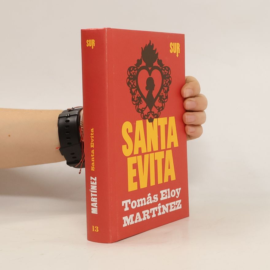 Tomás Eloy Martínez Santa Evita