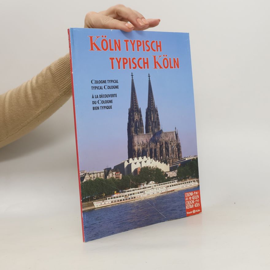 Kolektiv autorů Köln typisch typisch Köln