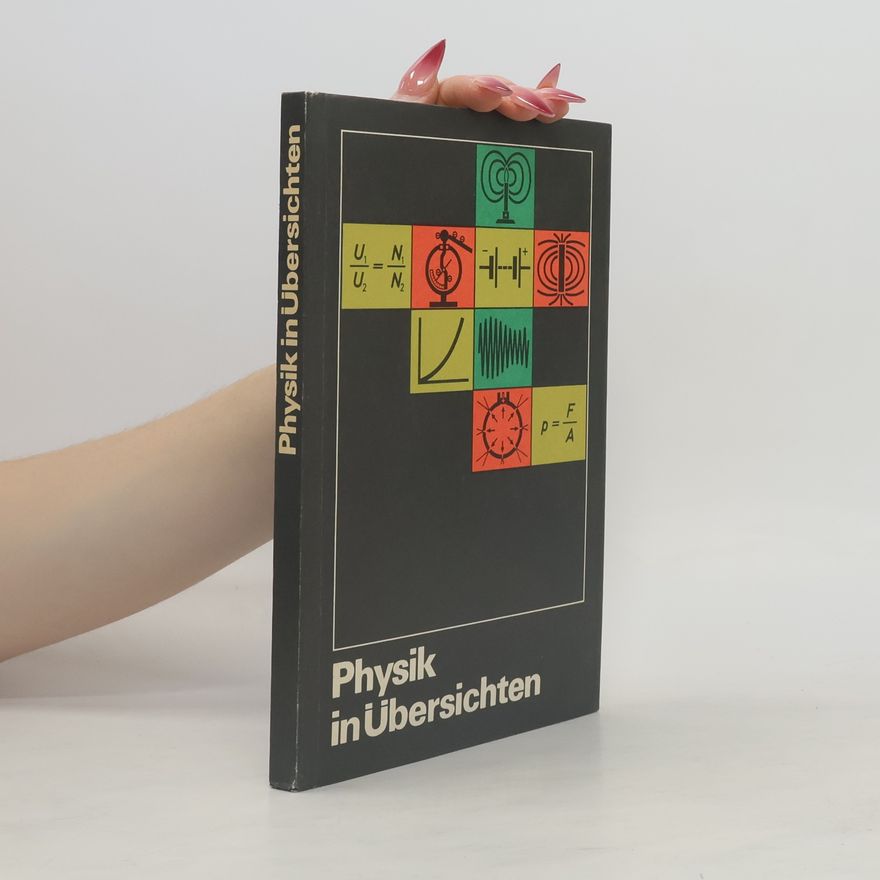Rudolf Göbel Physik in Übersichten