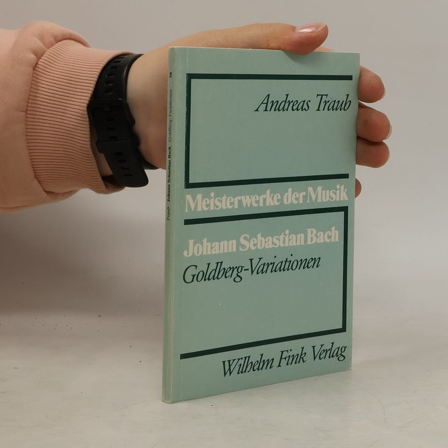 Andrea Straub Johann Sebastian Bach, Goldberg-Variationen