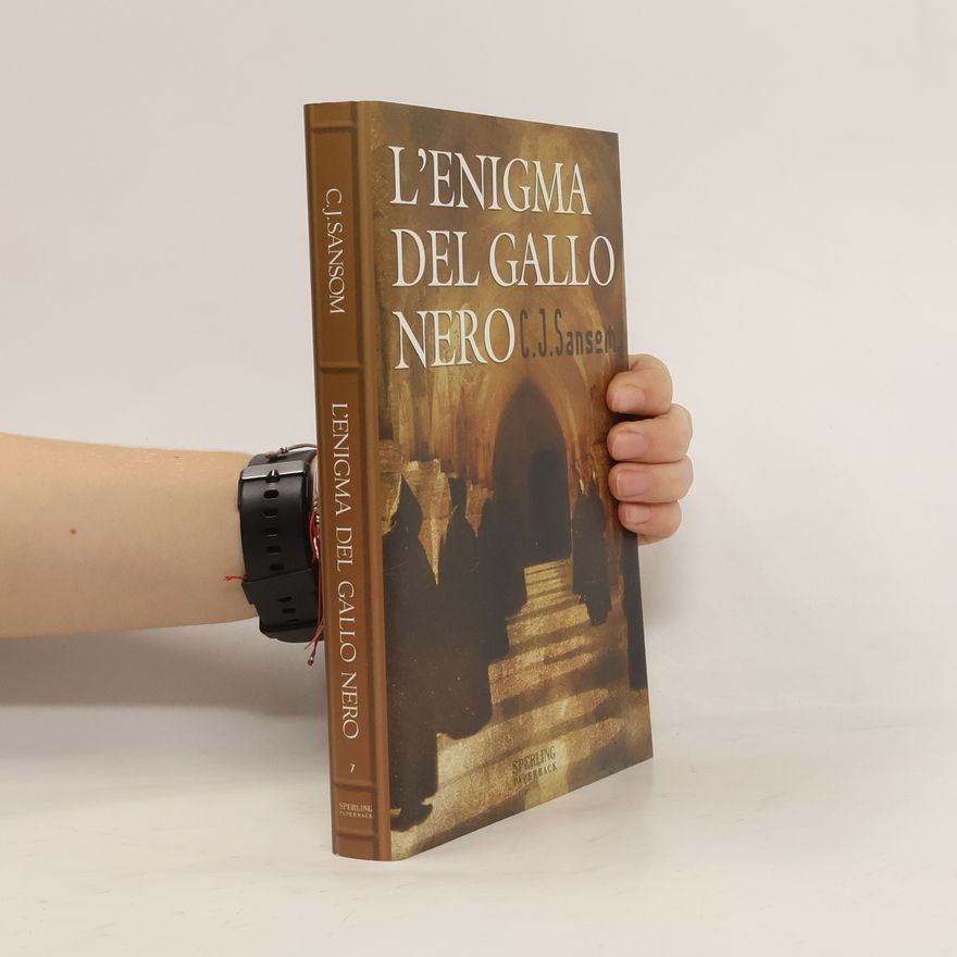 C. J. Sansom L'Enigma del Gallo Nero