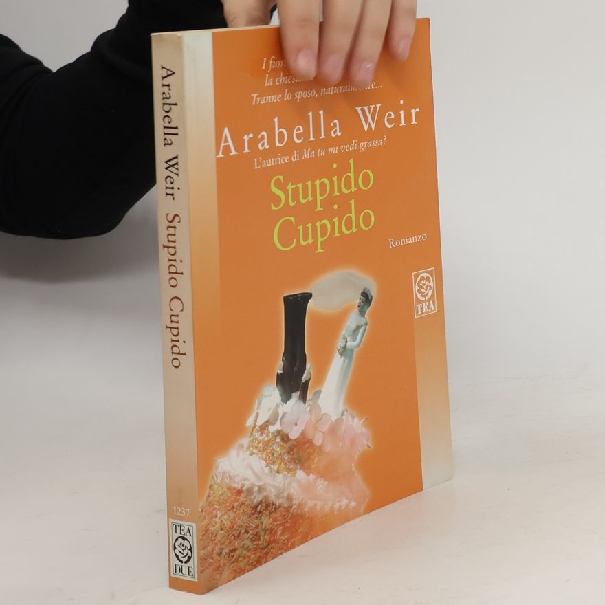 Arabella Weir Stupido cupido