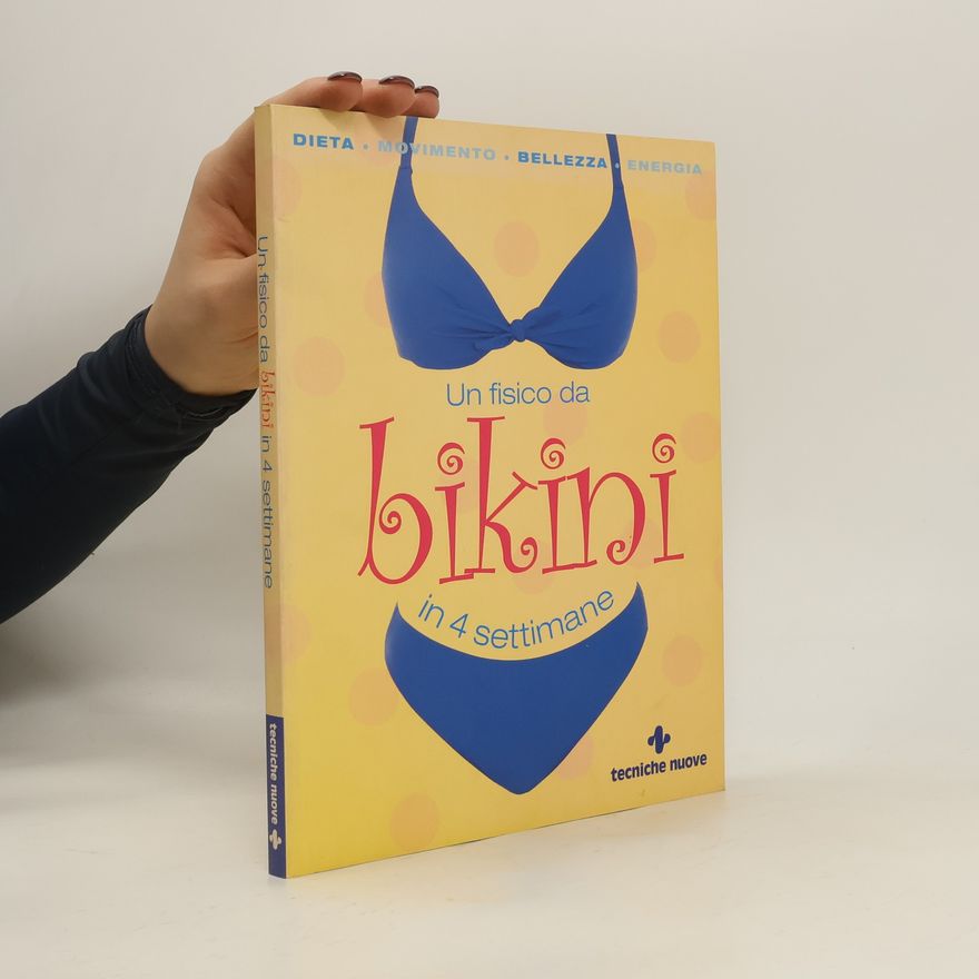 J. Lethaby Un fisico da bikini in 4 settimane