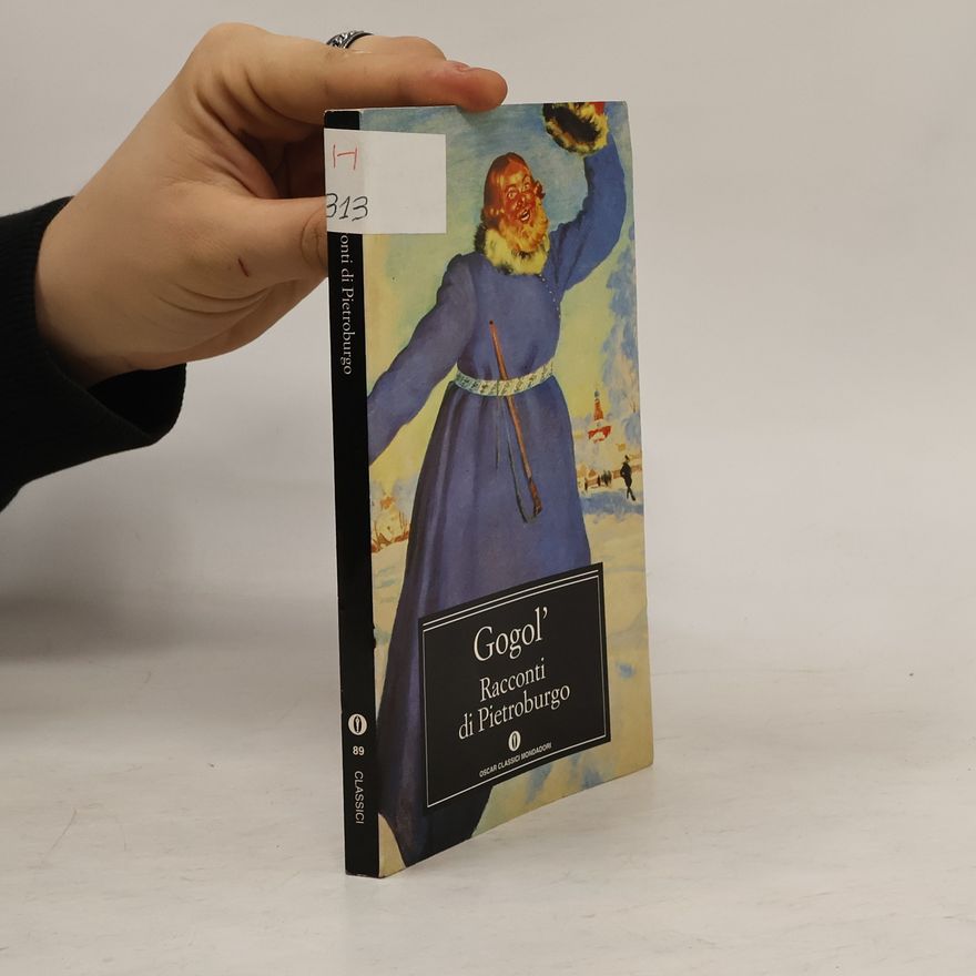 Nikolaj Vasiljevič Gogol Racconti di Pietroburgo