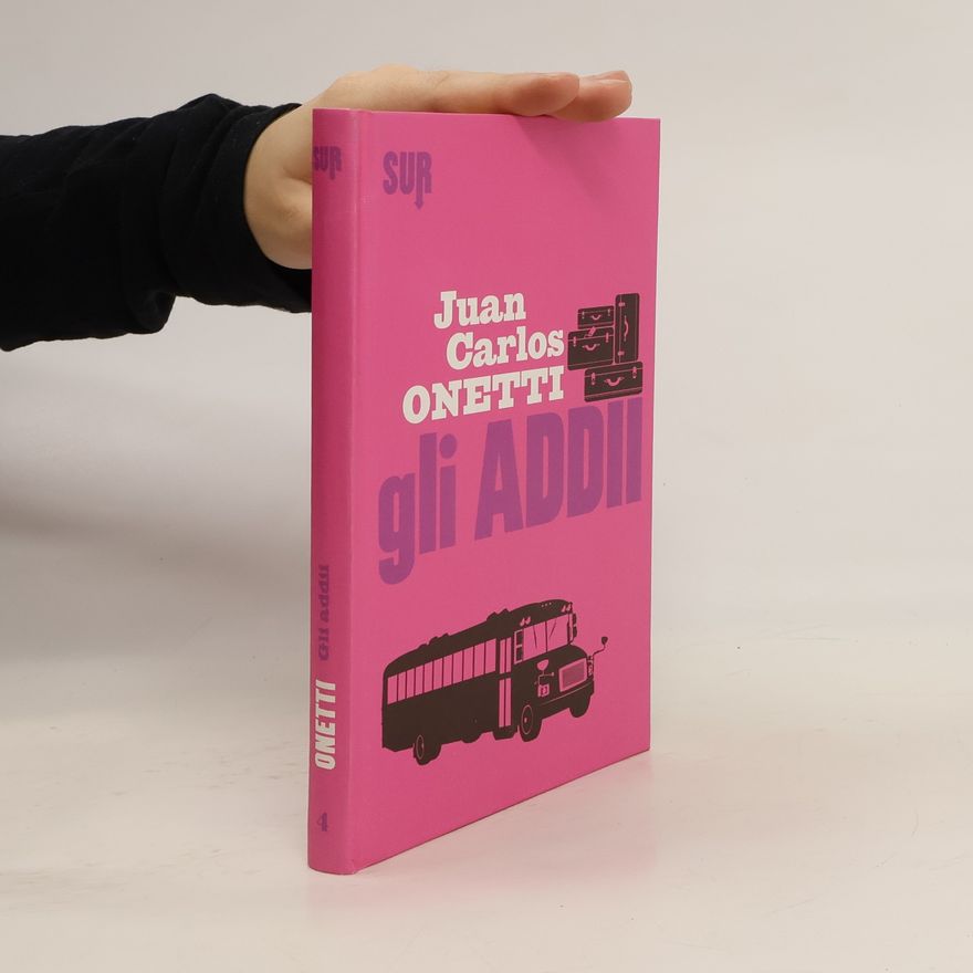 Juan Carlos Onetti Gli addii