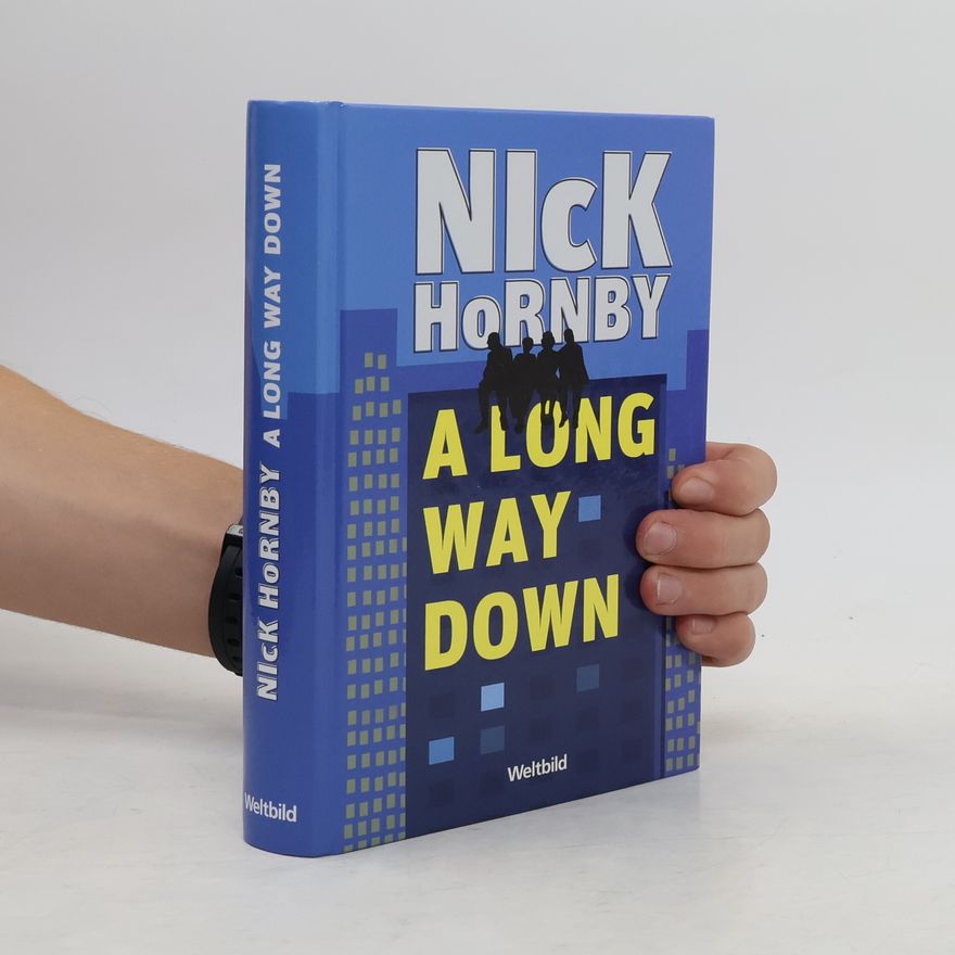 Nick Hornby A long way down