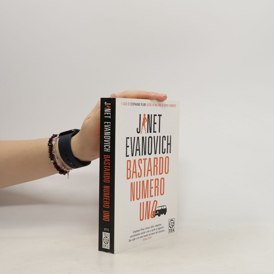 Janet Evanovich Bastardo numero uno