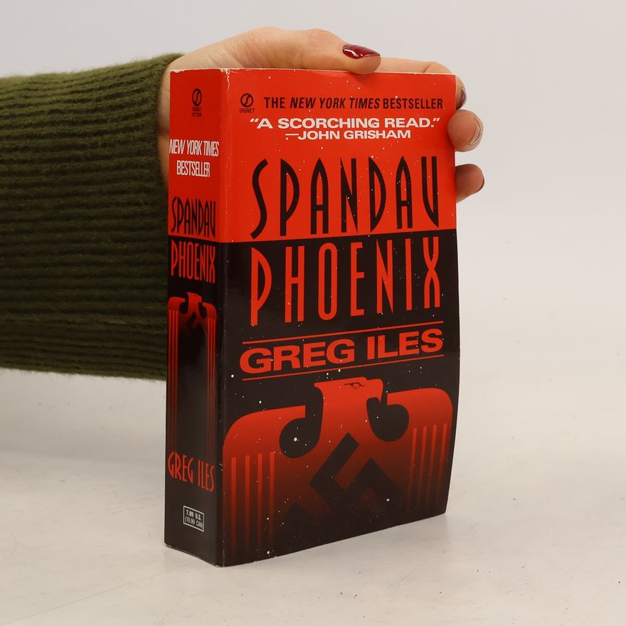 Greg Iles Spandau Phoenix