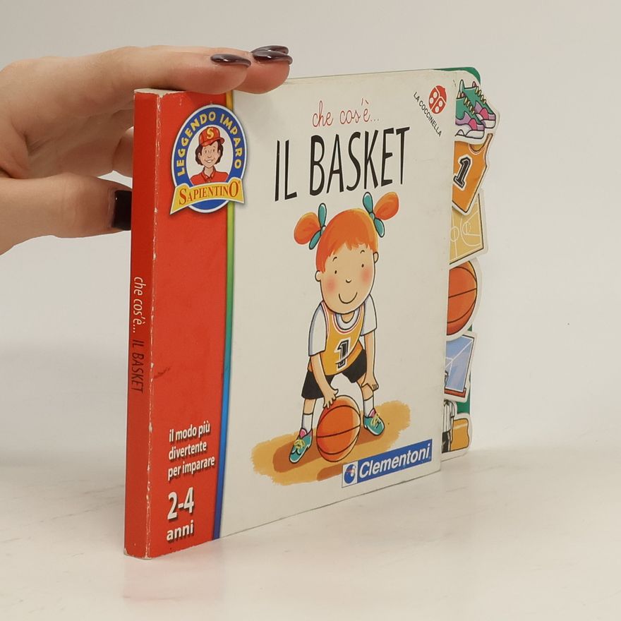 Various authors Che cos'è... il basket