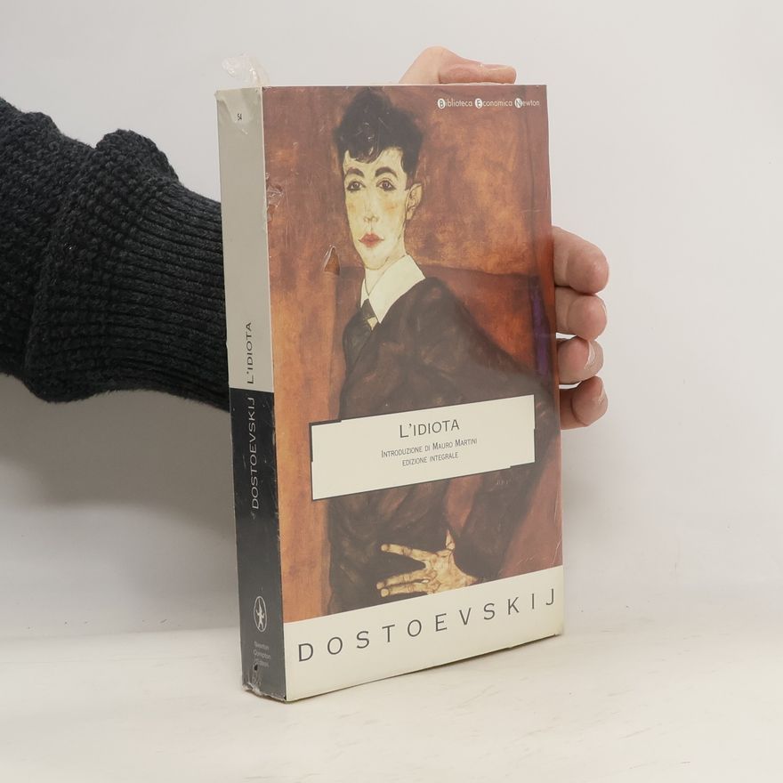 Fjodor Michailowitsch Dostojewski L'idiota