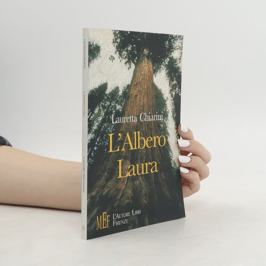 Lauretta Chiarini L'albero Laura