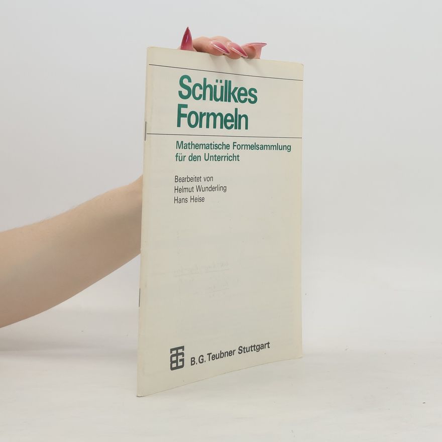 Hans Heise Schülkes Formeln