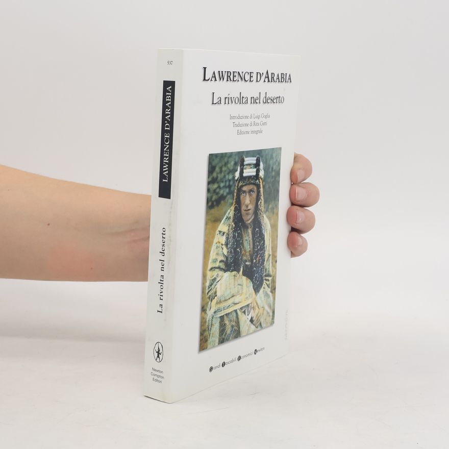 T. E. Lawrence La rivolta nel deserto