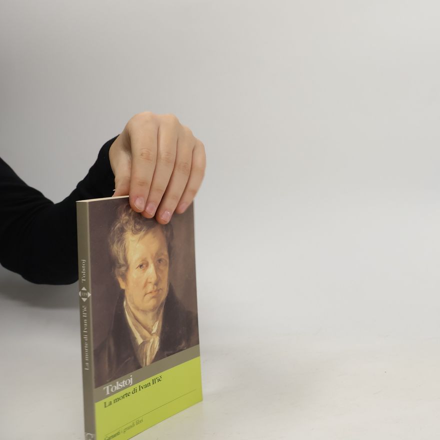 Lew Nikolajewitsch Tolstoi La morte di Ivan Il'ic