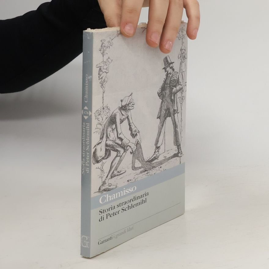 Adelbert von Chamisso Storia straordinaria di Peter Schlemihl e altri scritti sul «doppio» e sul «male»
