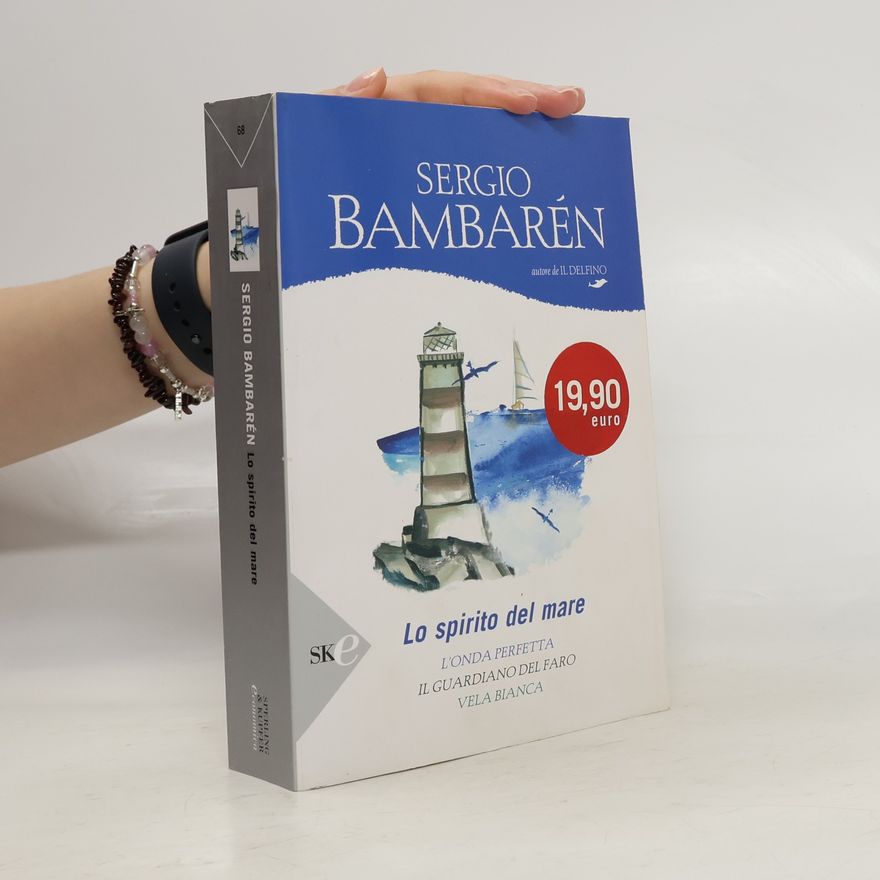 Sergio Bambaren Lo spirito del mare
