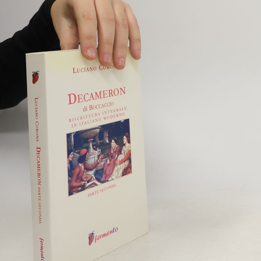 Giovanni Boccaccio Decameron. Riscrittura integrale in italiano moderno vol. 2