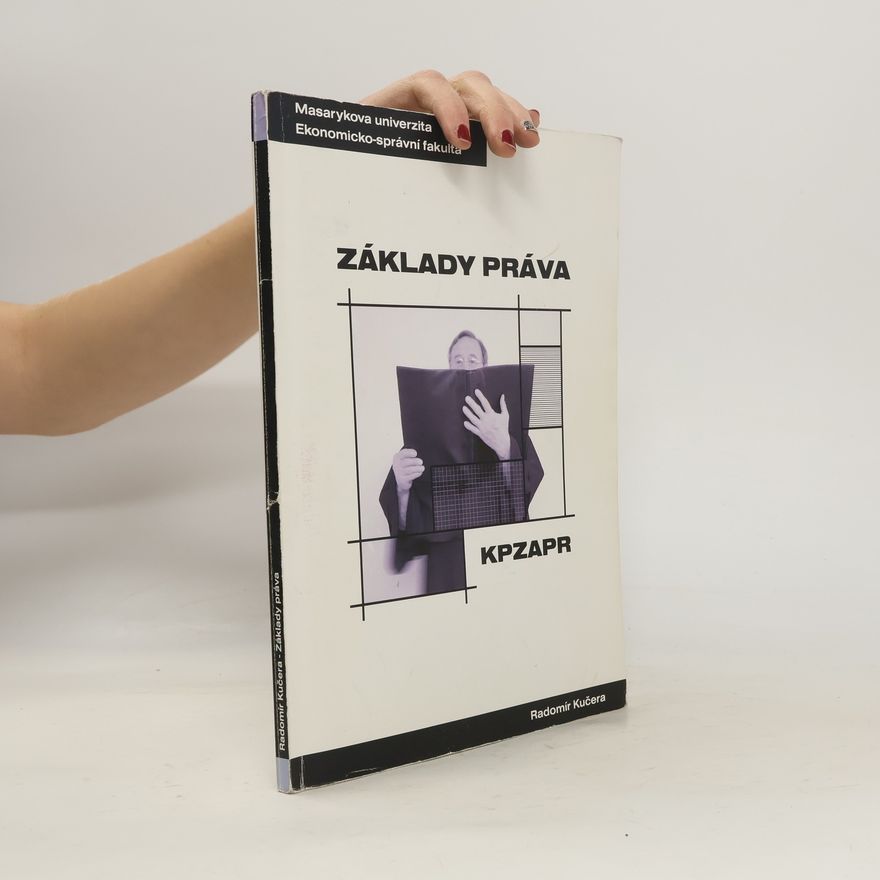 Radomír Kučera Základy práva