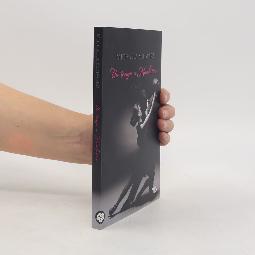Michaela Schwarz Un tango a Manhattan