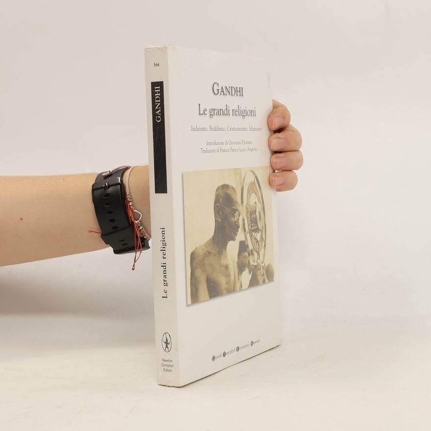 Mahátma Gándhí Le grandi religioni