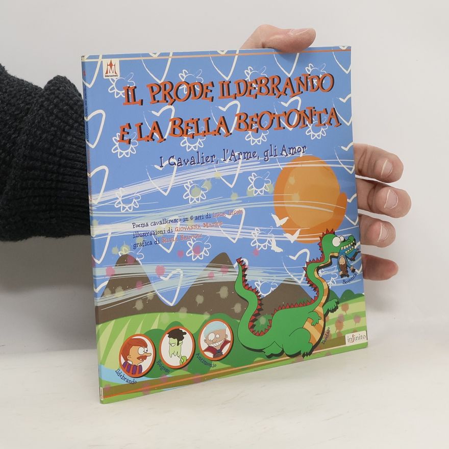 Luca Leone Il prode Ildebrando e la bella Beotonta