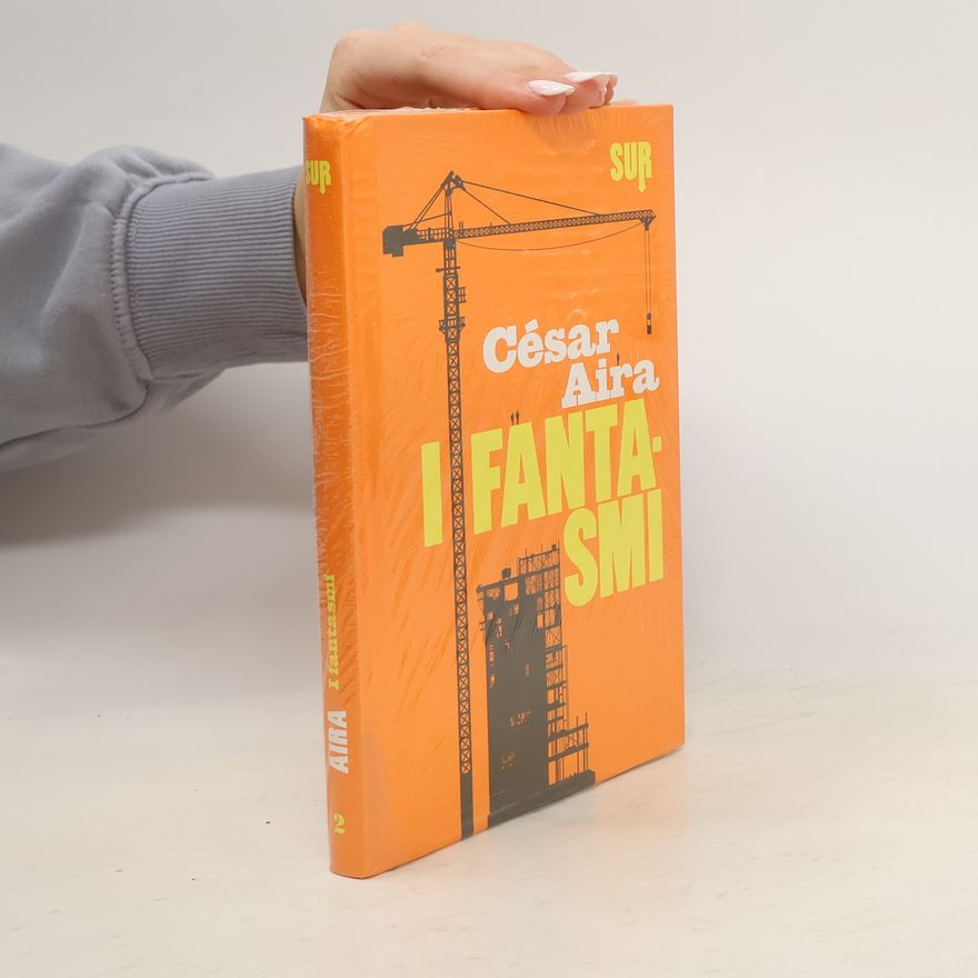 César Aira SUR - 2: I fantasmi