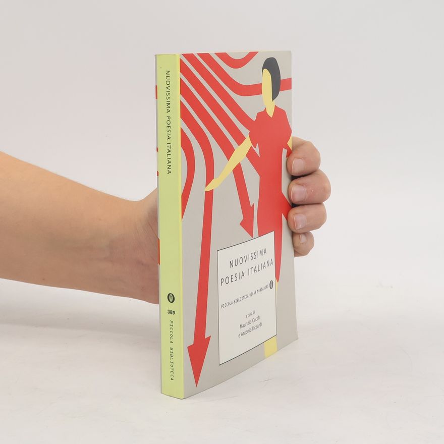 Antonio Riccardi Piccola biblioteca - 389: Nuovissima poesia italiana