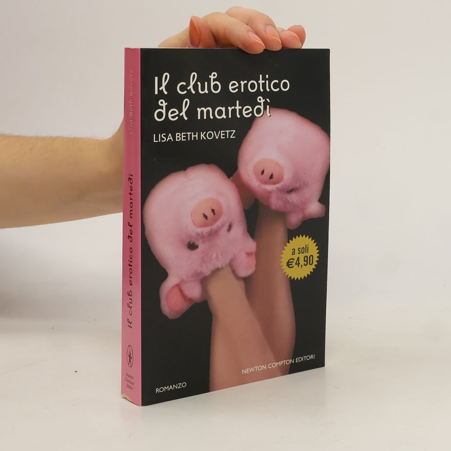 Lisa Beth Kovetz Il club erotico del martedì