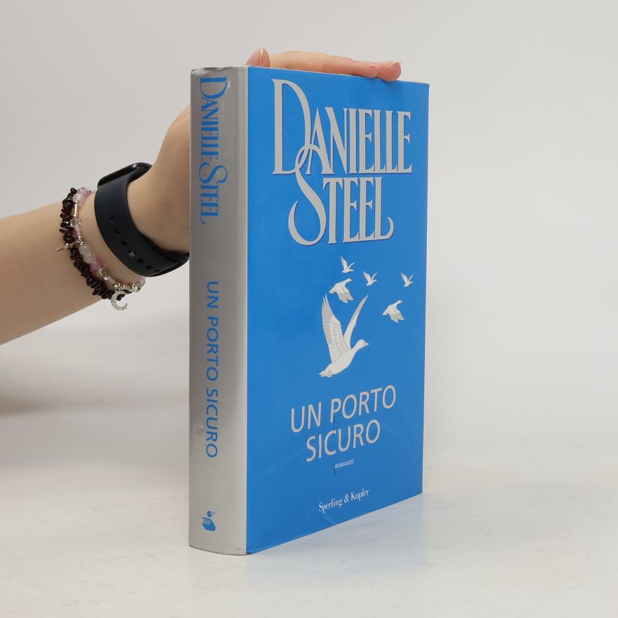 Danielle Steel Un porto sicuro