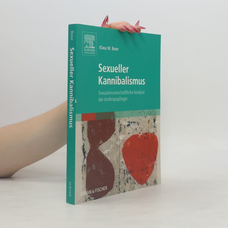 Klaus M. Beier Sexueller Kannibalismus