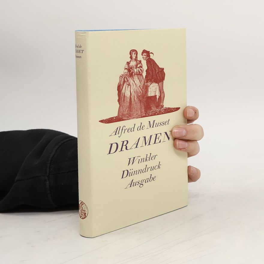 Alfred de Musset Dramen