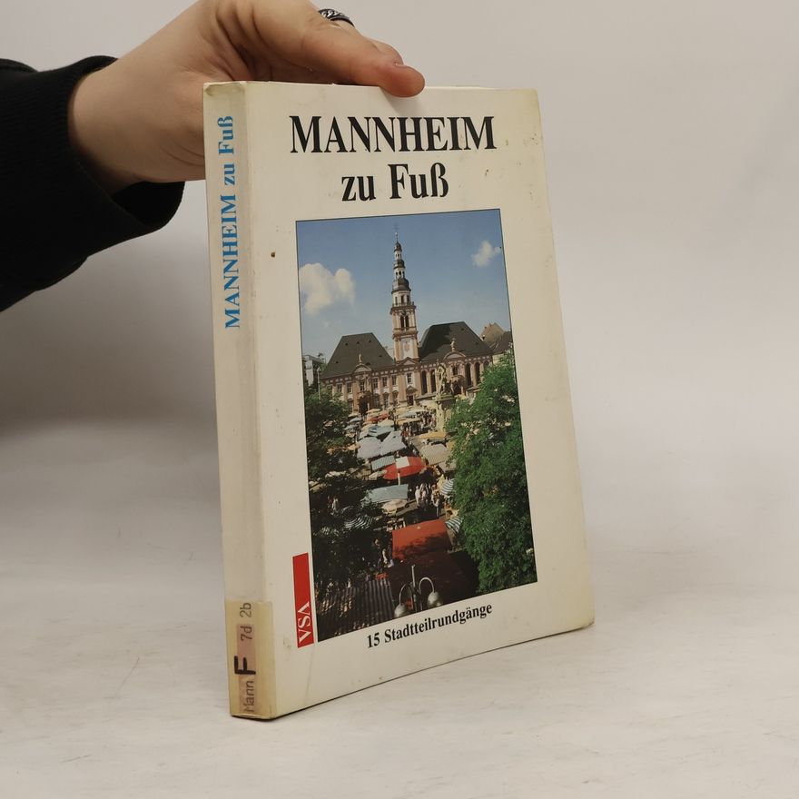 Wolfgang Strümper Mannheim zu Fuss