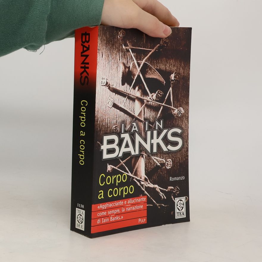 Iain Banks Corpo a corpo