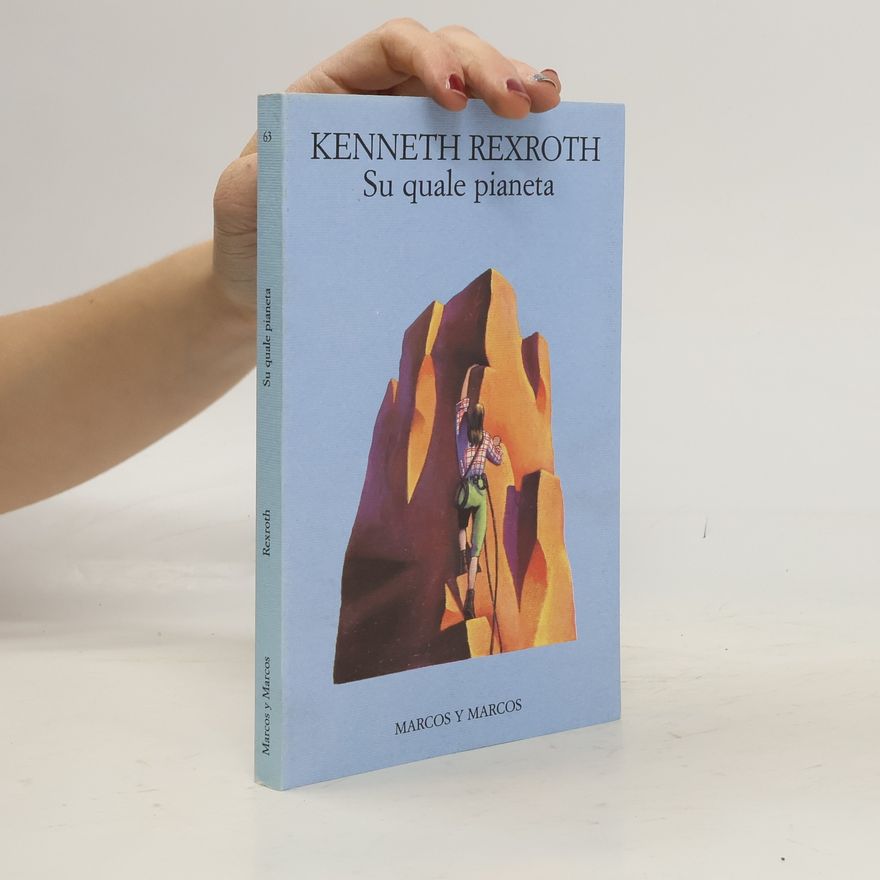 Kenneth Rexroth Su quale pianeta