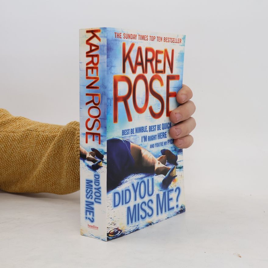Karen Rose Did You Miss Me?
