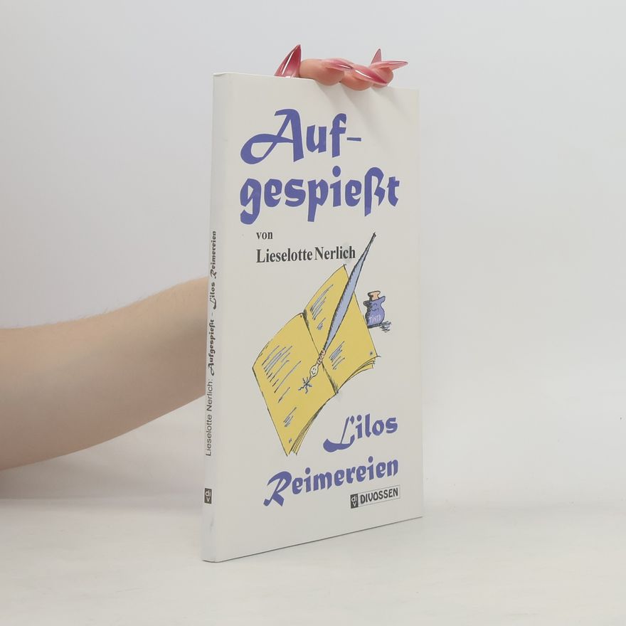 Liselotte Nerlich Lilos Reimereien