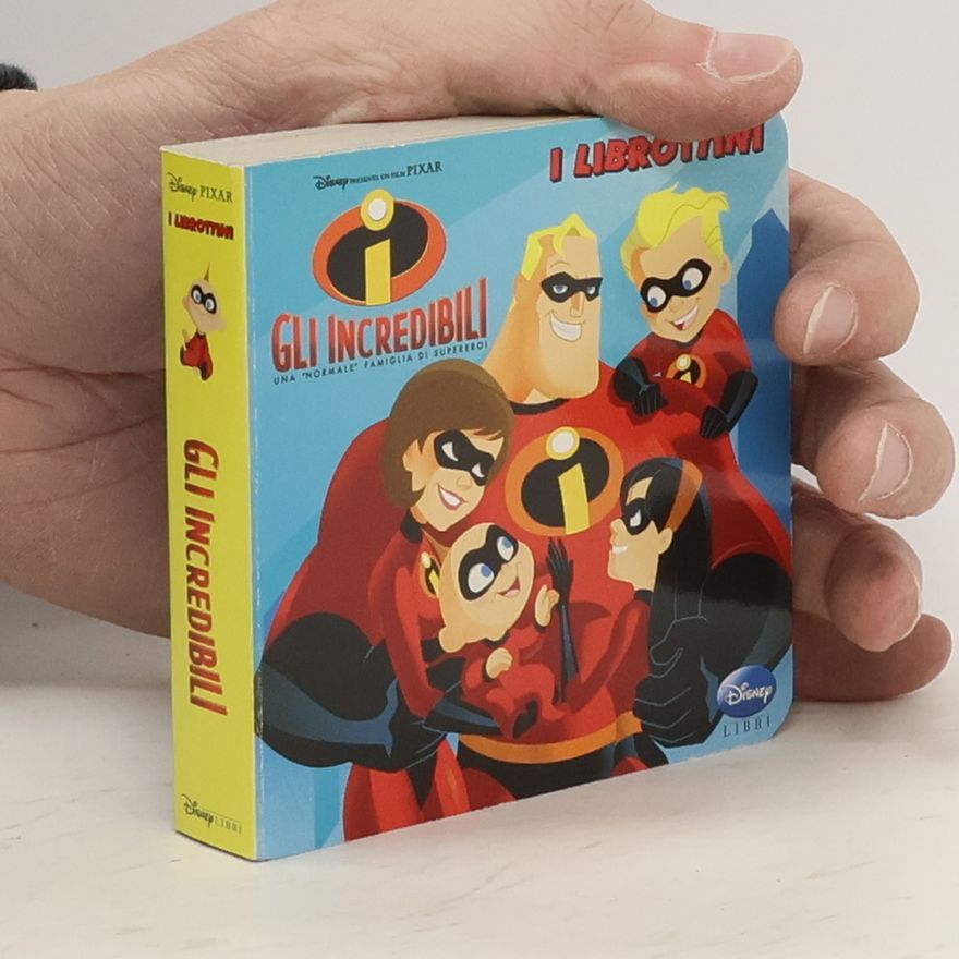 Walt Disney I Librottini: Gli Incredibili