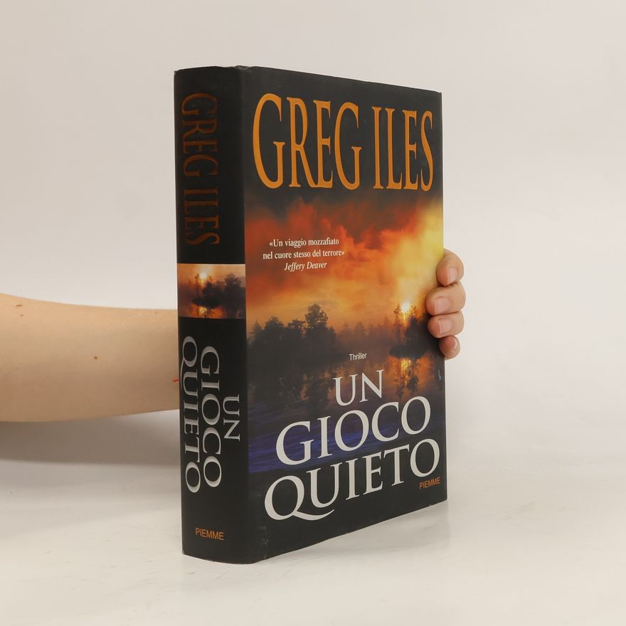 Greg Iles Un gioco quieto