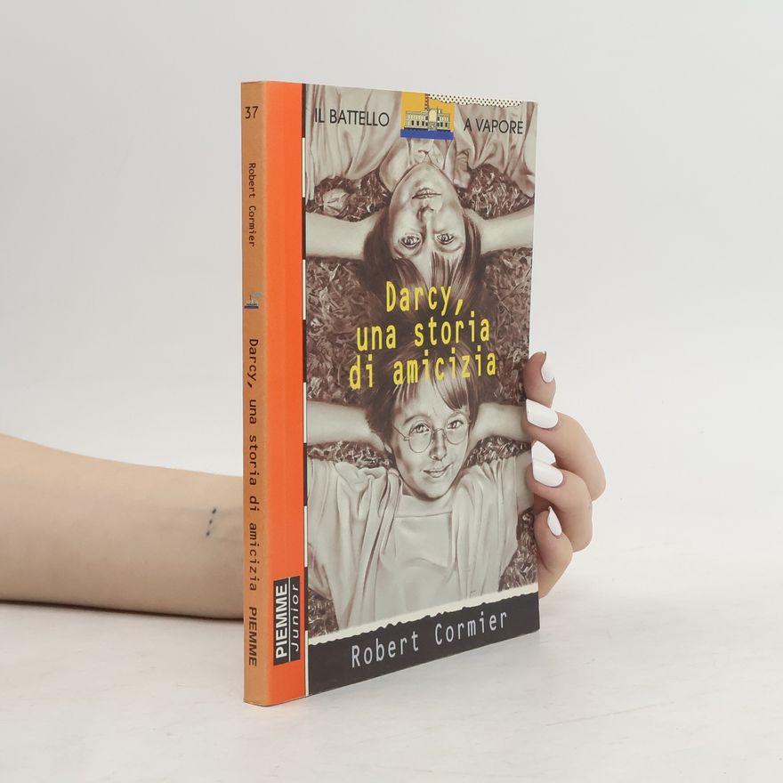 Robert Cormier Darcy, una storia di amicizia