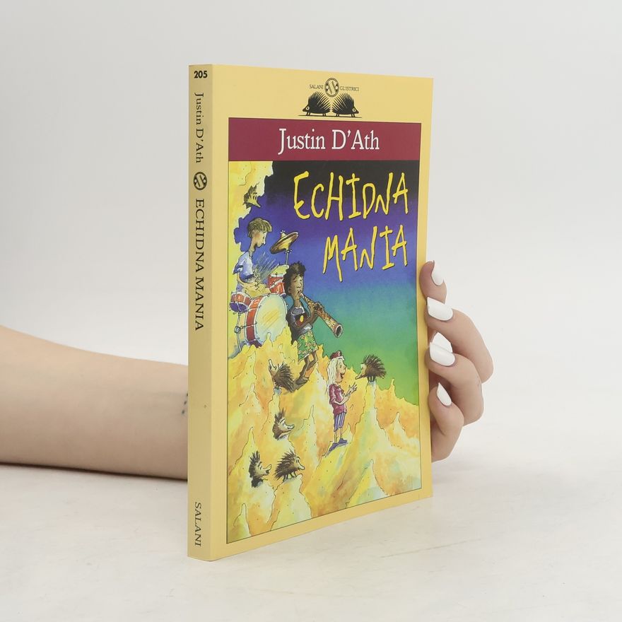 Justin D'Ath Echidna Mania