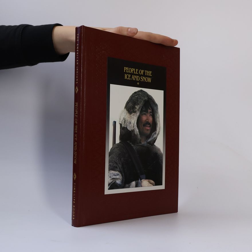 Time-Life Books People of the Ice and Snow