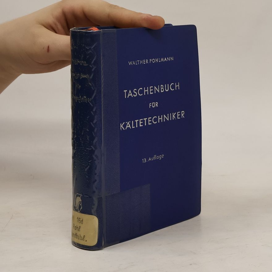 Walther Pohlmann Taschenbuch für Kältetechniker