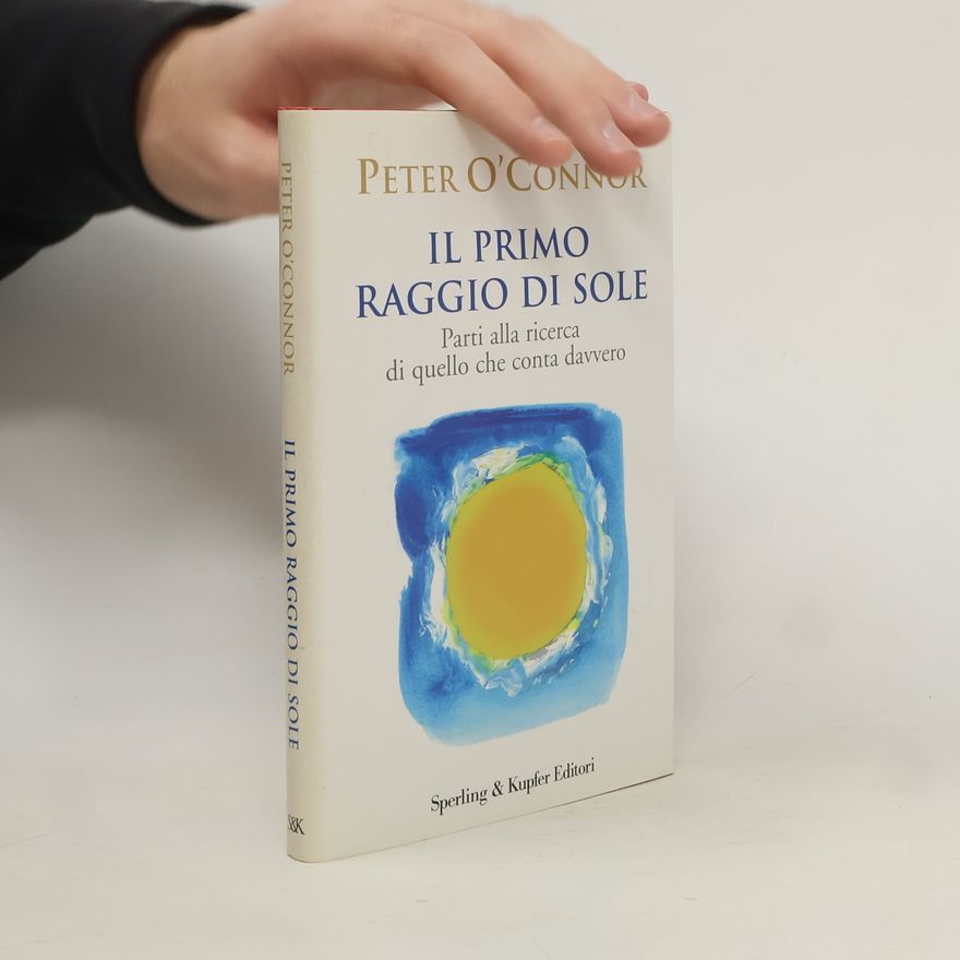 Peter OConnor Il primo raggio di sole