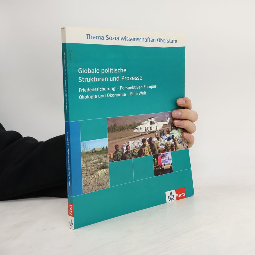 Autorenkollektiv Globale politische Strukturen und Prozesse