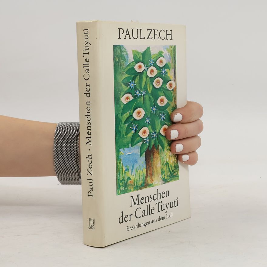 Paul Zech Menschen der Calle Tuyutí