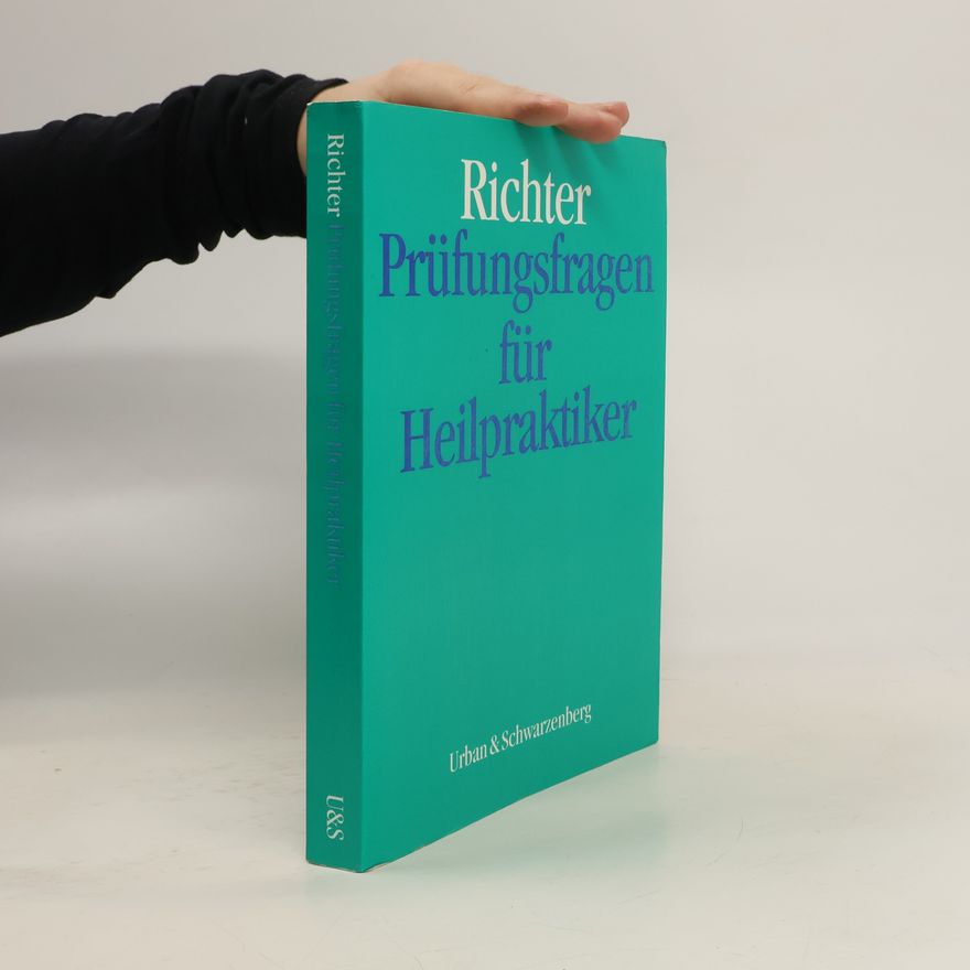 Isolde Richter Prüfungsfragen für Heilpraktiker